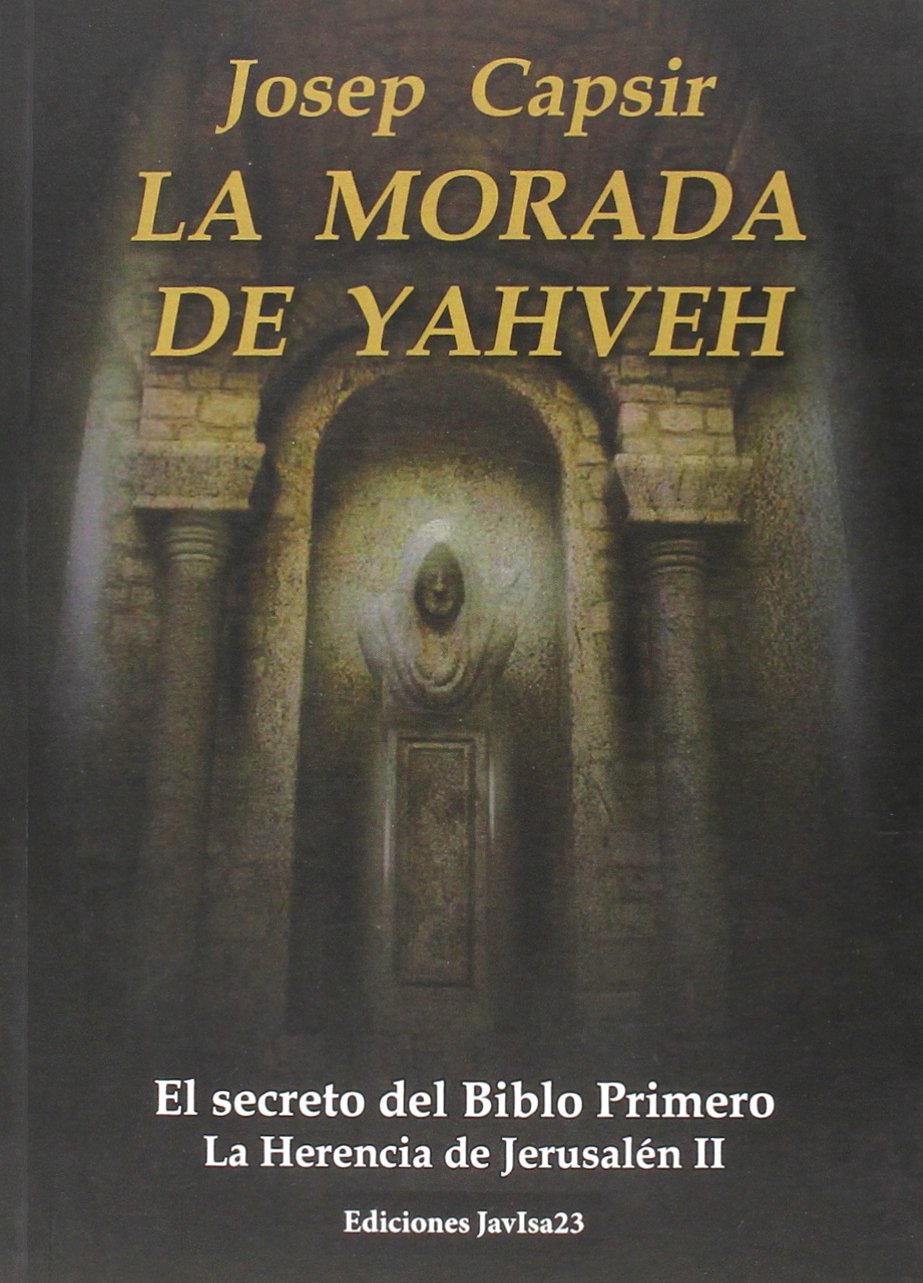 La Morada de Yahveh